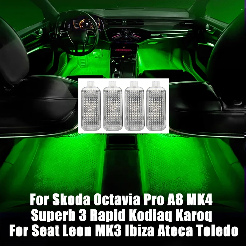 

For Skoda Octavia Pro A8 MK4 Superb 3 Rapid Kodiaq Karoq For Seat Leon MK3 Ibiza Ateca Toledo Car Footwell Lights Accessories