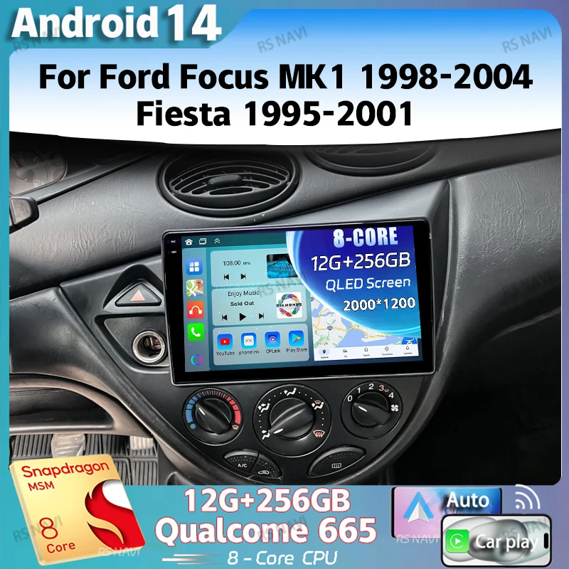 

Android 14 For Ford Focus MK1 1998-2004 Fiesta 1995-2001 2K QLED Android Car Radio Multimedia Video Player GPS 4G CarPlay Stereo