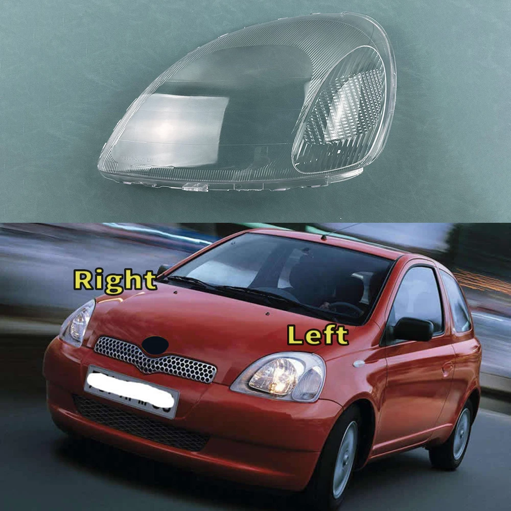 For Toyota Yaris 1999 2000 2001 2002 Car front Headlight glass headlamps transparent lampshade lamp shell Headlight Cover lens