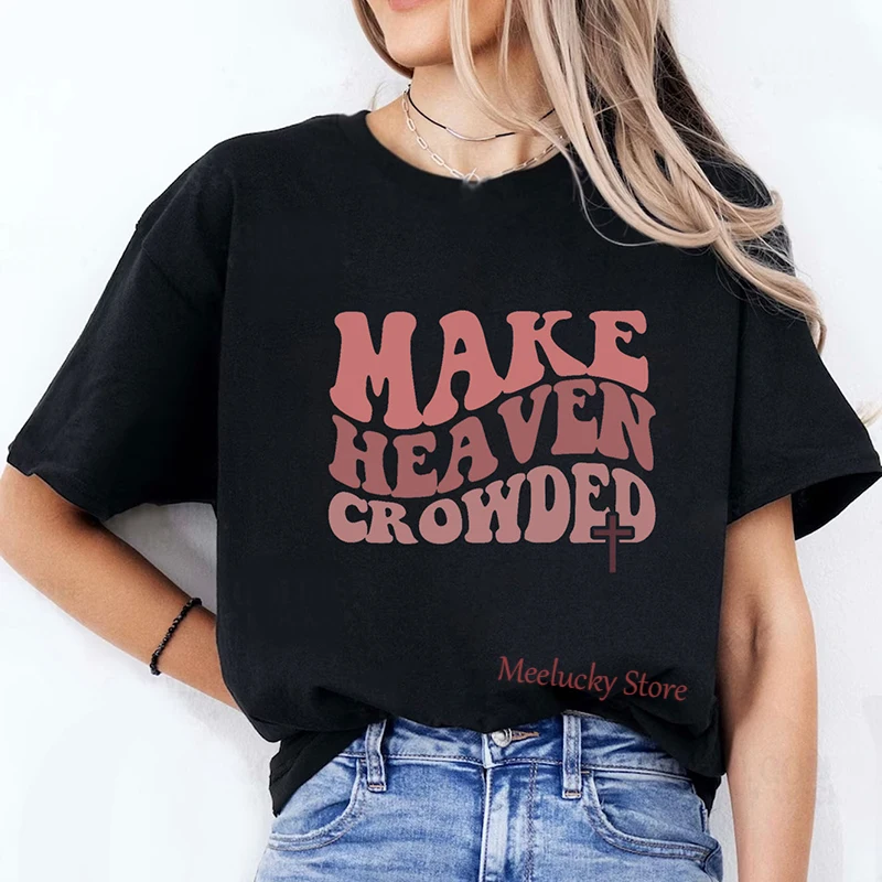 

Make Heaven Crowded Christian Jesus Print T-shirt, Casual Crew Neck Short Sleeve Be Kind T-shirt, Women's Clothing