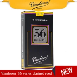 FRANCE Original Vandoren 56 Clarinet Reed Larinette Sib Bb Reeds Bb Clarinet Rue Lepic Reeds Strength 2.5 3 3.5  3.5+ Box of 10