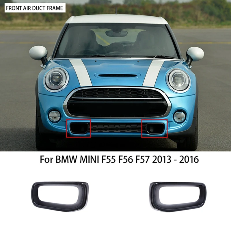 

1 Pair Car Bumper Cover Front Air Duct Frame 51117337809 51117337810 Black Car Accessories For BMW MINI F55/F56/F57 2013-2016
