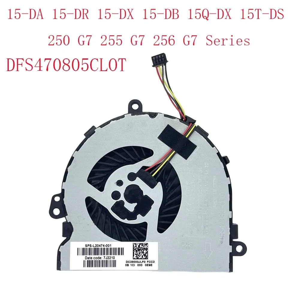 

Новый заменяемый вентилятор охлаждения для HP 15-DA 15-DR 15-DX 15-DB 15Q-DX 15T-DS 250 G7 255 G7 256 G7 СЕРИЯ DFS470805CLOT вентилятор