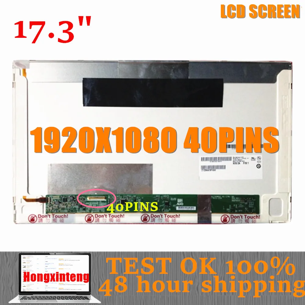 

Φ 17,3 "Φ FIT B173HW02 B173HW01 B173HTN01 LP173WF1 HSD173PUW1 горячая Распродажа 40pins LVDS 1080P ЖК-экран