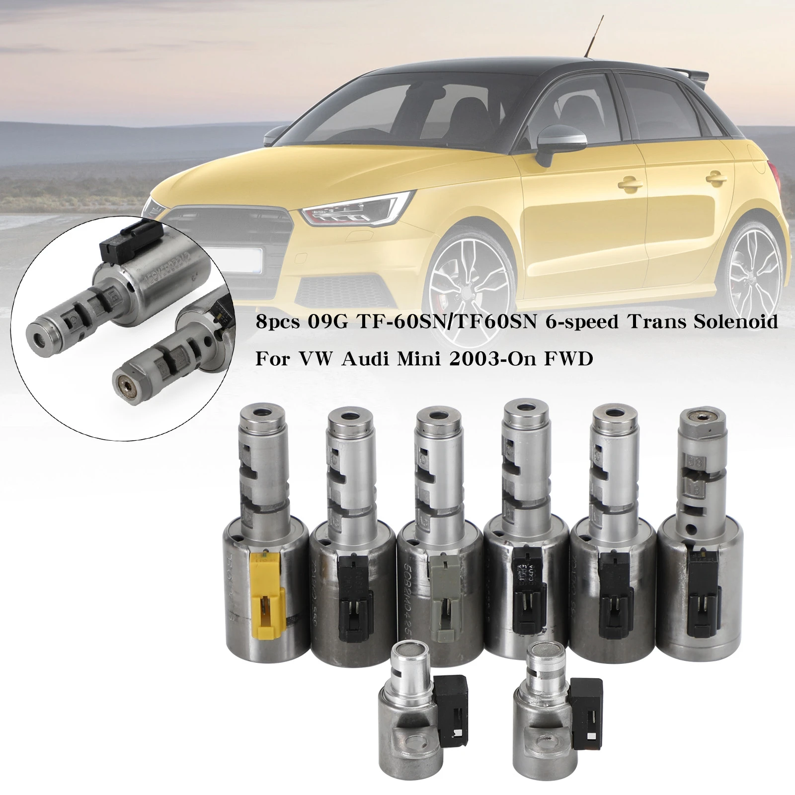 

Areyourshop 8 шт. 09G TF-60SN/TF60SN 6-speed Trans соленоид для VW Audi Mini 2003-On FWD Автоаксессуары запчасти