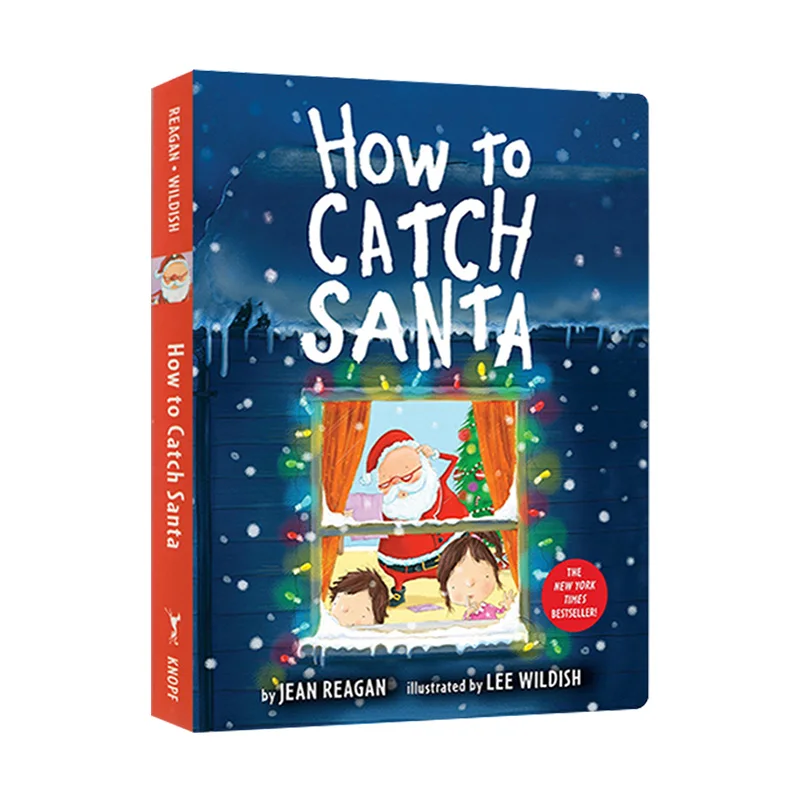 

Как поймать Санту, детские книги для детей в возрасте 1, 2, 3 лет, книга с картинками на английском языке, 9780525579915