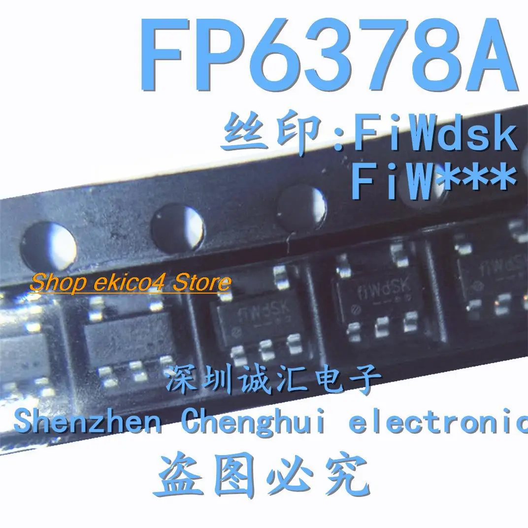 

10pieces Original stock FiW FIWFAK FP6378A SOT23-5