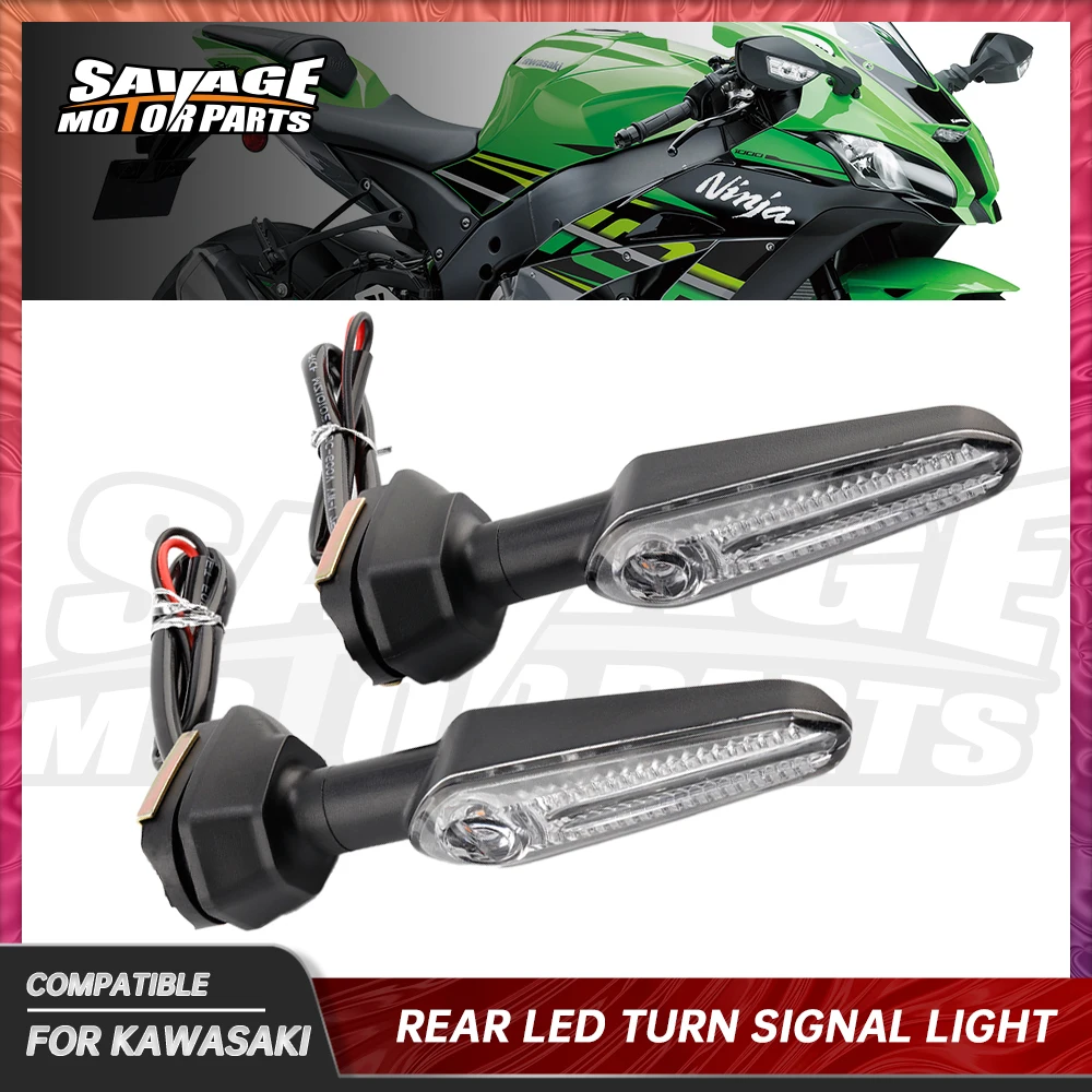 

Motorcycle LED Turn Signal Light For KAWASAKI NINJA 650 ZX6R ZX10R ZX10RR Z1000SX 400 300 H2 H2R ER6N/6F Rear Indicator Lamps