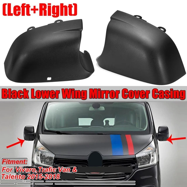 Left+right Lower Wing Mirror Cover Casing Bottom For Vauxhall Vivaro  Renault Trafic Fiat Talento Van 2015-2018 - Mirror & Covers - AliExpress