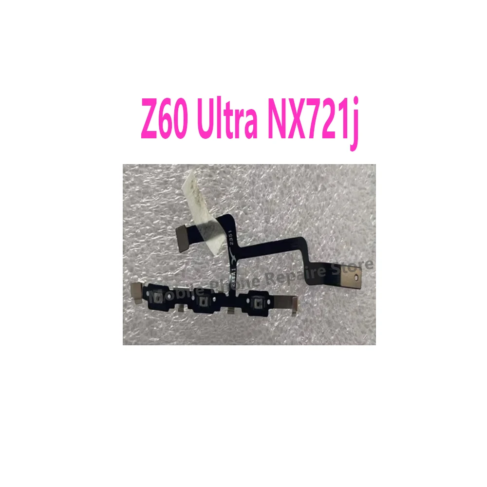 ZTE 누비아 Z60 울트라 파워 볼륨 버튼 플렉스 케이블 (누비아 Z60 울트라 NX721J 전원 켜기/끄기, 볼륨 높이기/아래로 조절 커넥터)