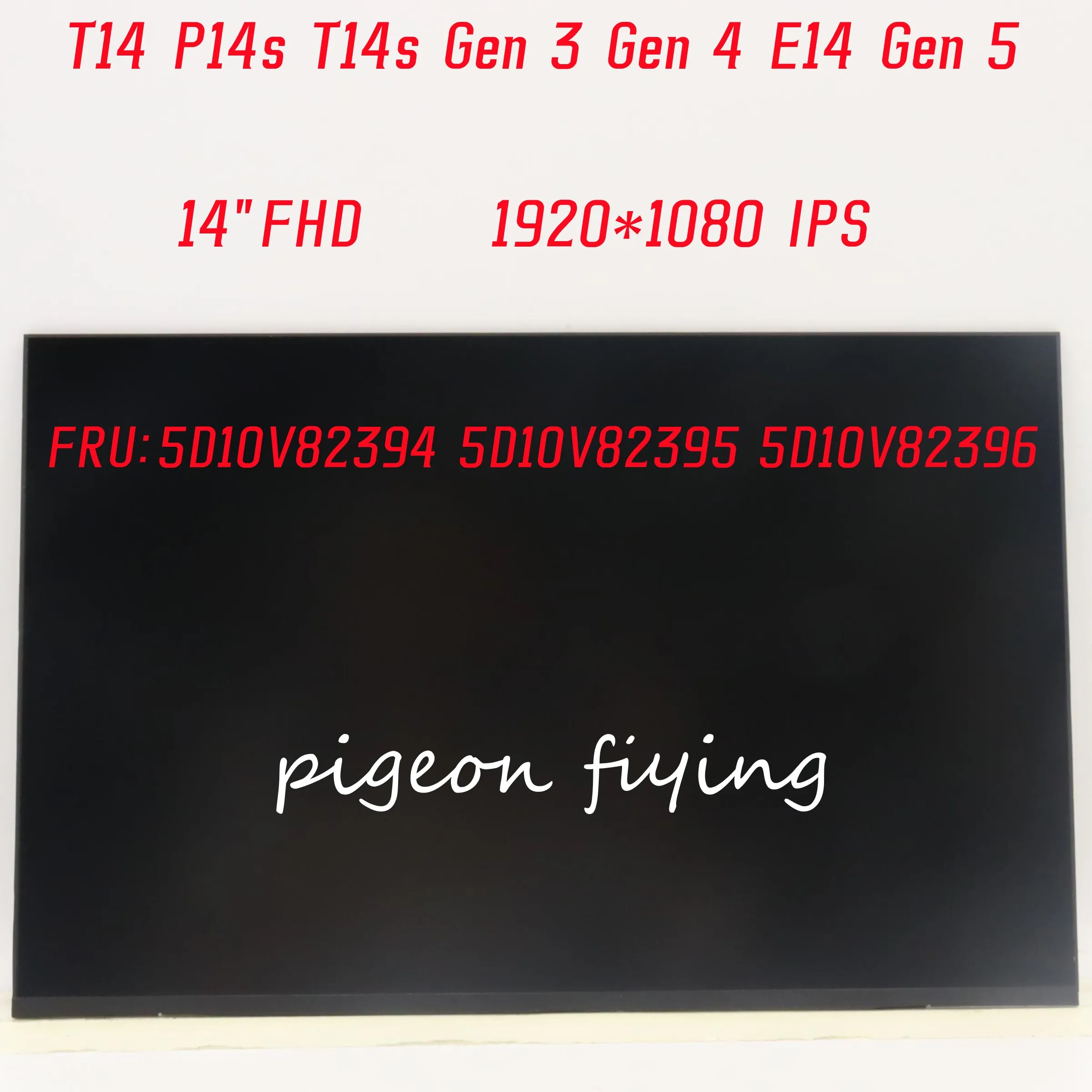 

Экран для ноутбука Lenovo Thinkpad T14 P14s T14s Gen 3 Gen 4 E14 Gen 5, 1920*1080 IPS 14 дюймов FRU:5D10V82394 5D10V82395 5D10V82396