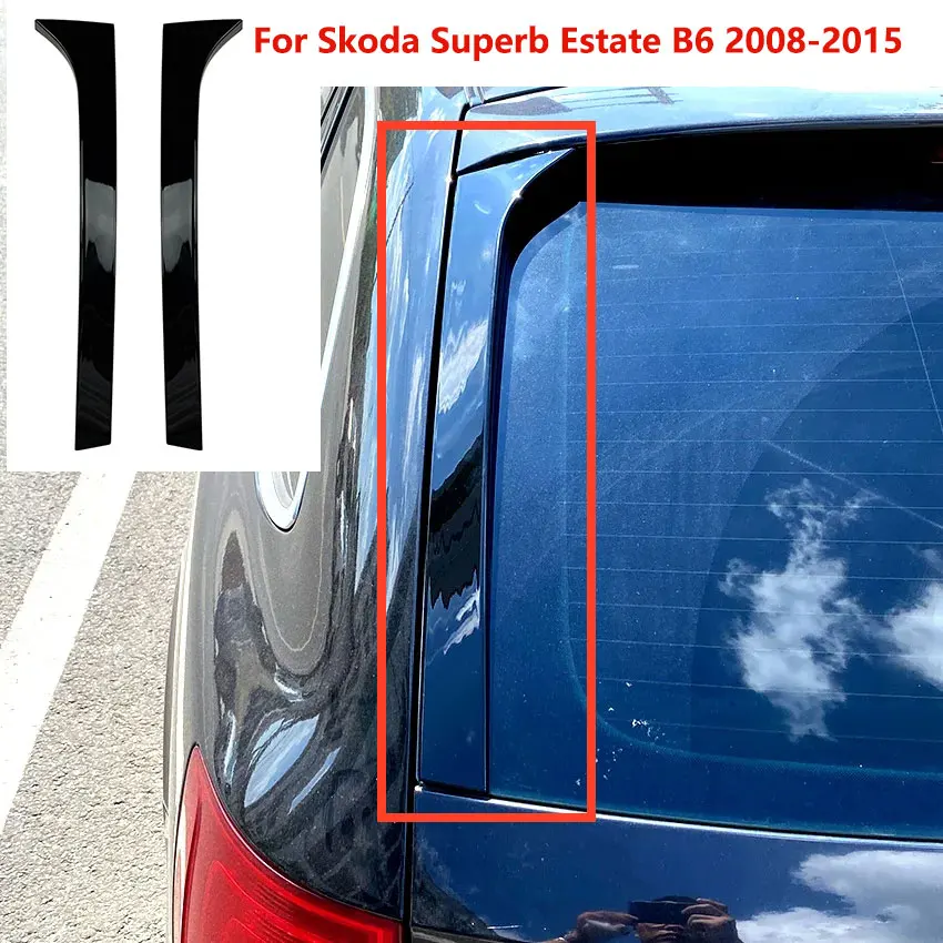 

Для Skoda Superb Estate B6 2008-2015 Автомобильный задний боковой спойлер для крыла автомобильный внешний защитный комплект для кузова Аксессуары для модификации