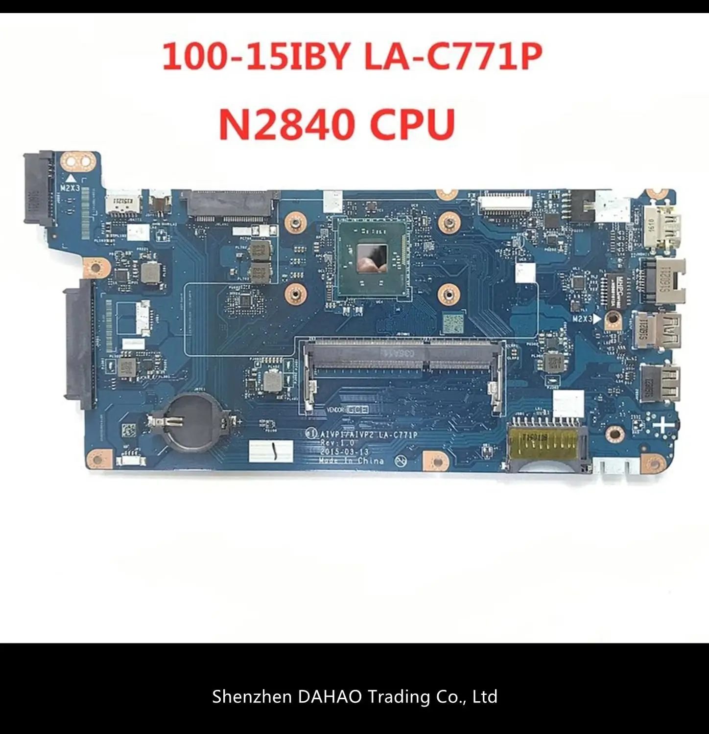 

LA-C771P материнская плата для ноутбука Lenovo B50-10 100-15IBY, материнская плата для ноутбука CPU 2840 (для процессора intel) протестирована на 100%