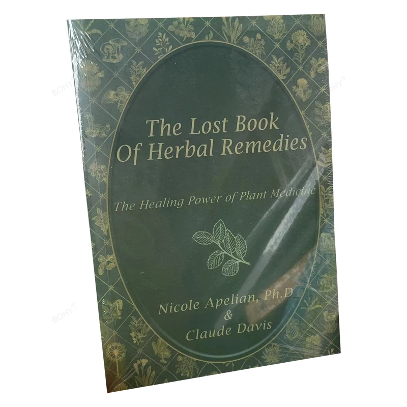 The Lost Book of Herbal Remedies The Healing Power of Plant Medicine Colored Inner Pages Paperback