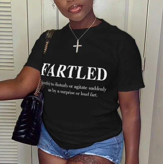 

Fartled Letters Women's T Shirts Cotton O Neck Graphic Tee Funny Screen Printed T-shirts High Quality Tshirts Streetwear Tops