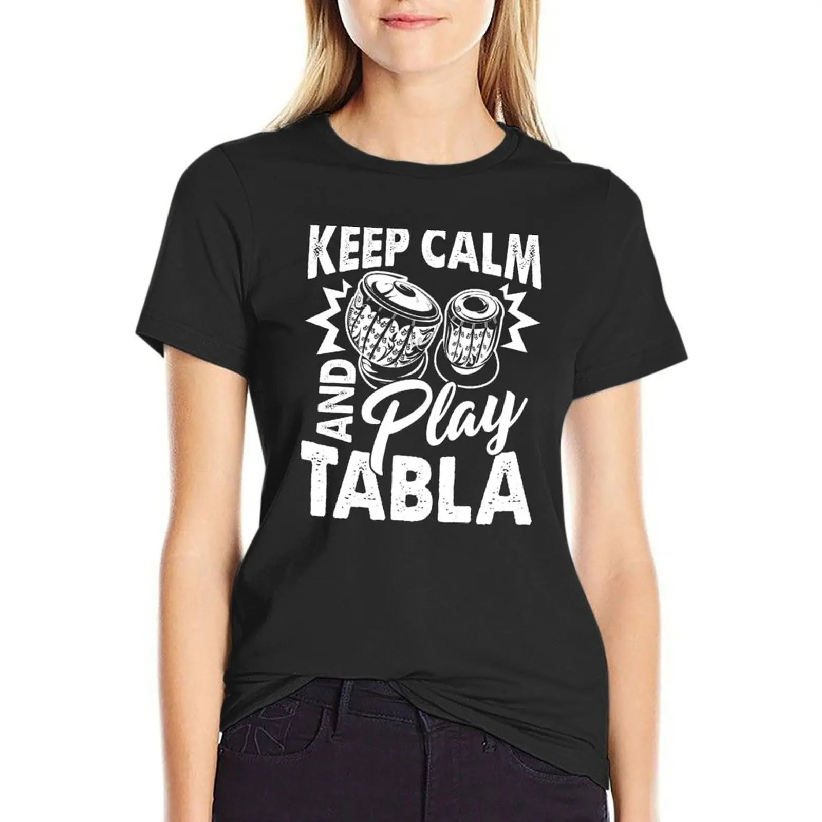 

Keep Calm And Play Tabla T-shirt lady clothes tops Women's cotton t-shirt