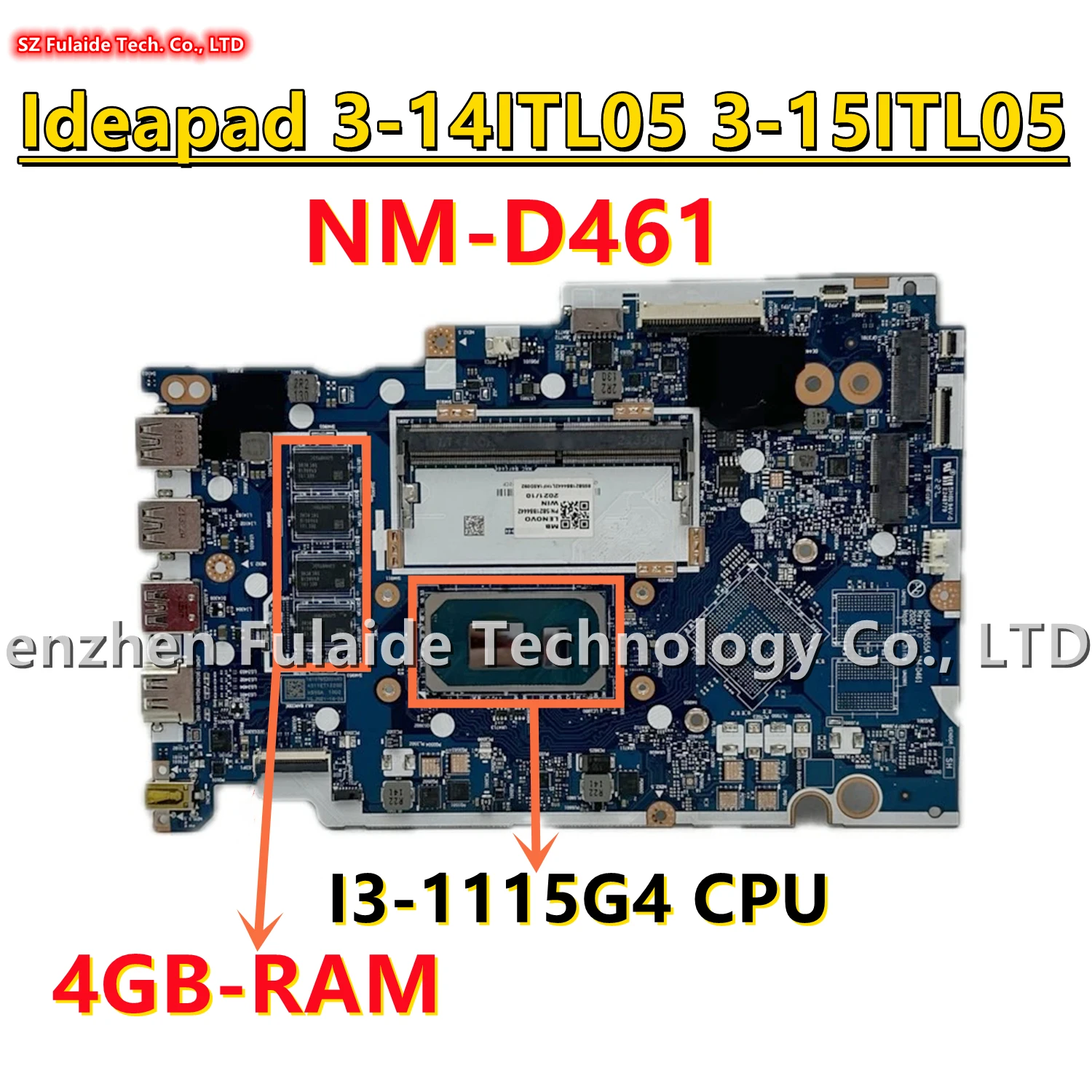 

HS45A/HS55A NM-D461 For Lenovo ideapad 3-14ITL05 3-15ITL05 Laptop Motherboard With I3-1115G4 CPU 4GB-RAM UMA 5B21B84444