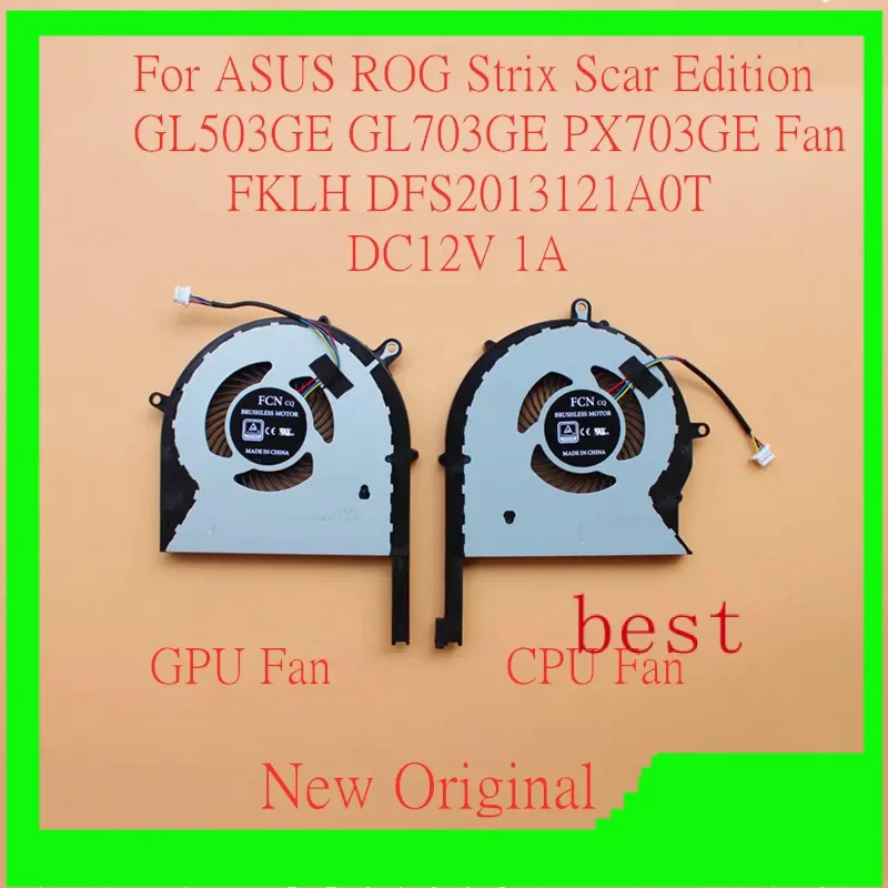 

New Original Laptop CPU GPU Cooling Fan For ASUS ROG Strix Scar Edition GL503GE GL703GE PX703GE Fan FKLH DFS2013121A0T DC12V 1A