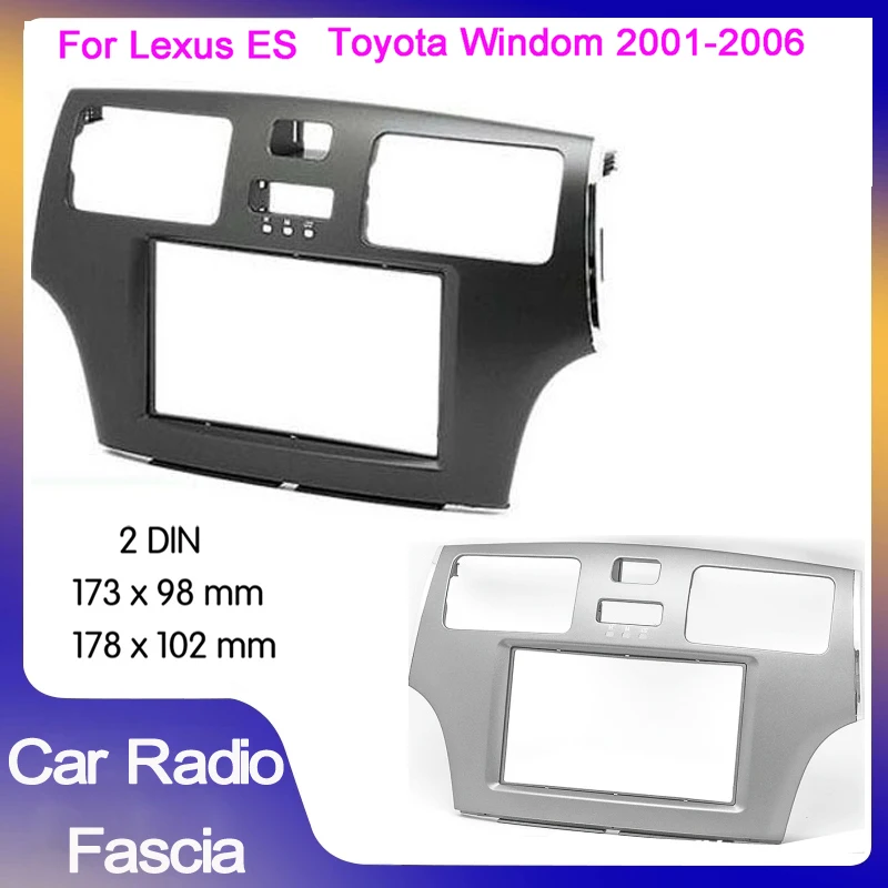 

Автомобильная радиоустановка 2din для TOYOTA Windom, LEXUS ES 2001-2006, комплект для приборной панели со стереопанелями, установка на установку, облицовочная рамка