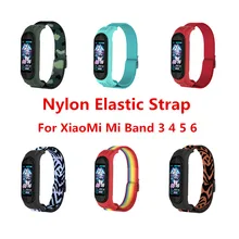

New Nylon Strap For XiaoMi Mi Band 4 3 5 6 Adjustable elastic nylon Wristband For Mi Band 5 3 4 Bracelet XiaoMi Mi Band 6 straps