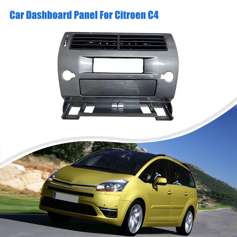 

Car Dashboard Panel For Citroen C4 96783999XZ 9660389577 98005094UN