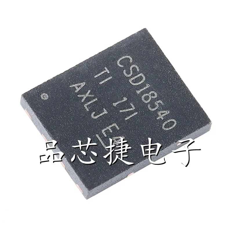 

10 шт./лот CSD18540Q5BT CSD18540Q5B Marking CSD18540 VSON-8 N channel NexFET power MOSFET