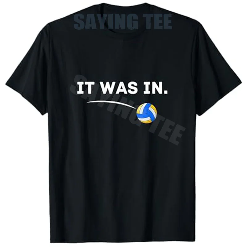 Volleyball: Es war da! Volleyball-Spieler-T-Shirt, Trikot für Damen und Herren, Y2k-Sportbekleidung, Outdoor-Kleidung, Neuheitsgeschenk, lässiges T-Shirt