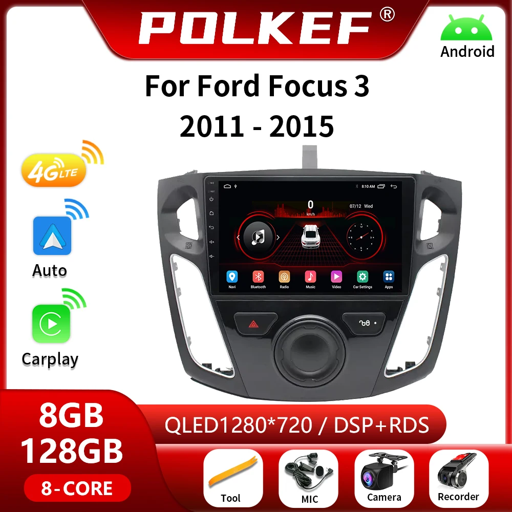 

Автомобильный радиоприемник на Android для Ford Focus 3 Mk 3 2011-2015 9 дюймов мультимедийный автомобильный радиоприемник видеоплеер Авторадио 2 Din DVD 4G Carplay GPS