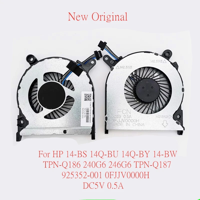 

New Original Laptop CPU Cooling Fan For HP 14-BS 14Q-BU 14Q-BY 14-BW TPN-Q186 240G6 246G6 TPN-Q187 925352-001 0FJJV0000H DC5V