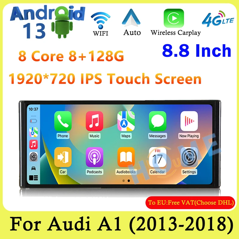 

8.8 Inch Android 13 8 Core 8+128G Car Radio Multimedia Video Player GPS Navigation For Audi A1 2013-2018 Stereo CarPlay Auto 4G