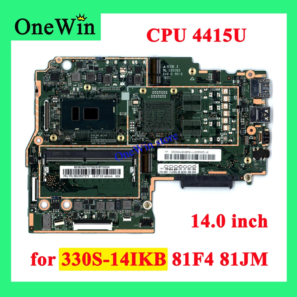 

4415U для 330S-14IKB 81F4 81JM Ideapad оригинальная 14,0 дюймовая интегрированная материнская плата для ноутбука 5B20S69521 5B20R07575