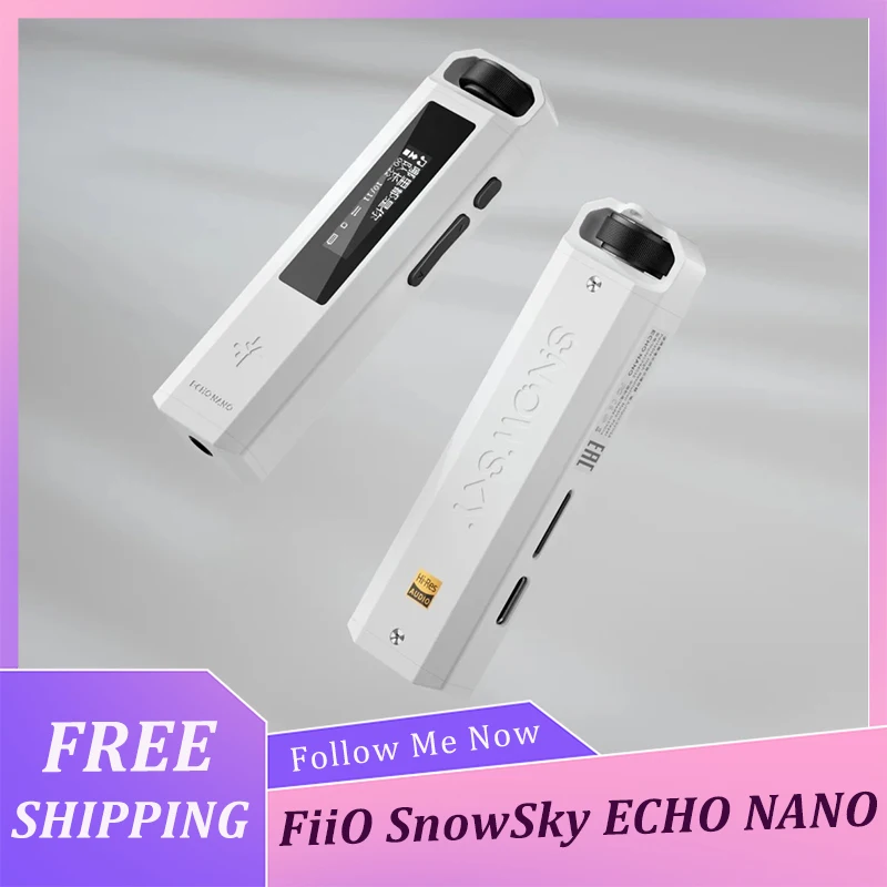 FiiO NANO SnowSky ECHO 휴대용 무손실 HiFi 음악 플레이어 고해상도 오디오 DAP 오디오파일을 위한 휴대용 MP3 음악 플레이어