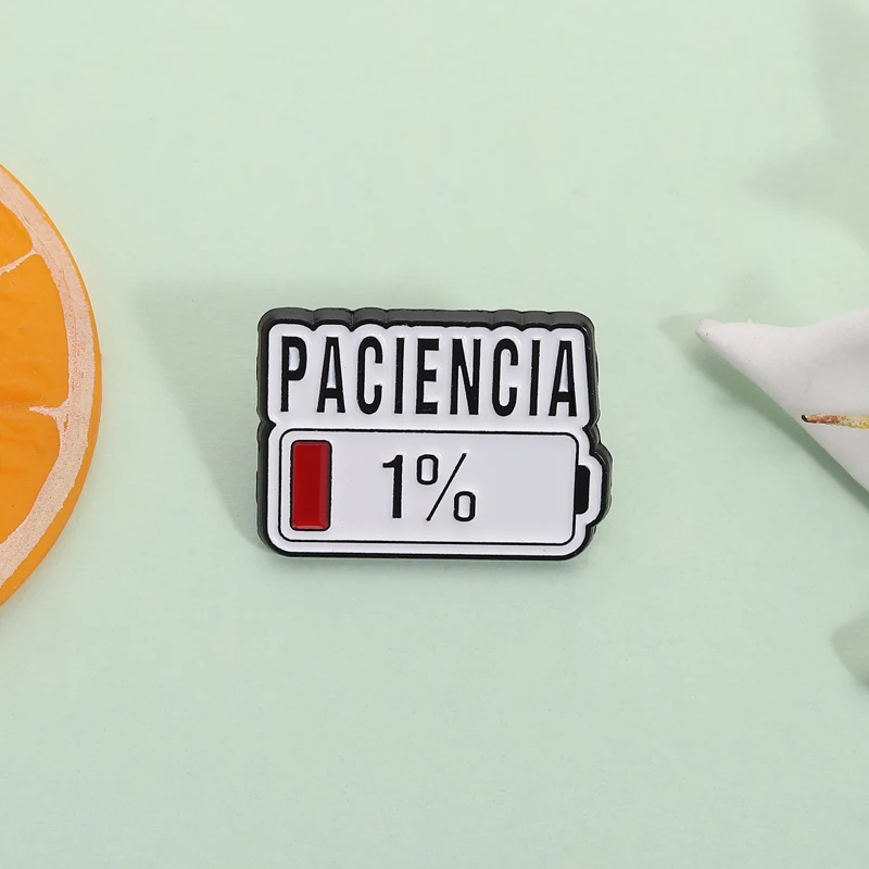 Paciencia 1% Funny Spanish Quote Enamel Pin Red Bar Low Battery Brooch Lapel Badge Jewelry Accessories Gift for Friends Image 4