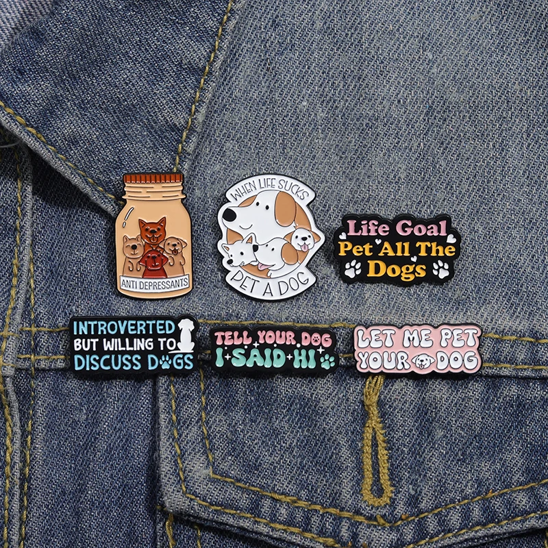 Emaille-Anstecknadel „Let Me Your Dog“, individuelle lustige Zitate, Haustier-Hundebroschen, Revers, Rucksack-Abzeichen, Metallschmuck, Geschenk für Hundeliebhaber – Detail 9