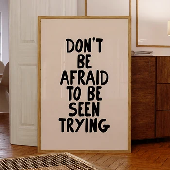 Don't Be Afraid Canvas | Motivational Wall Poster
