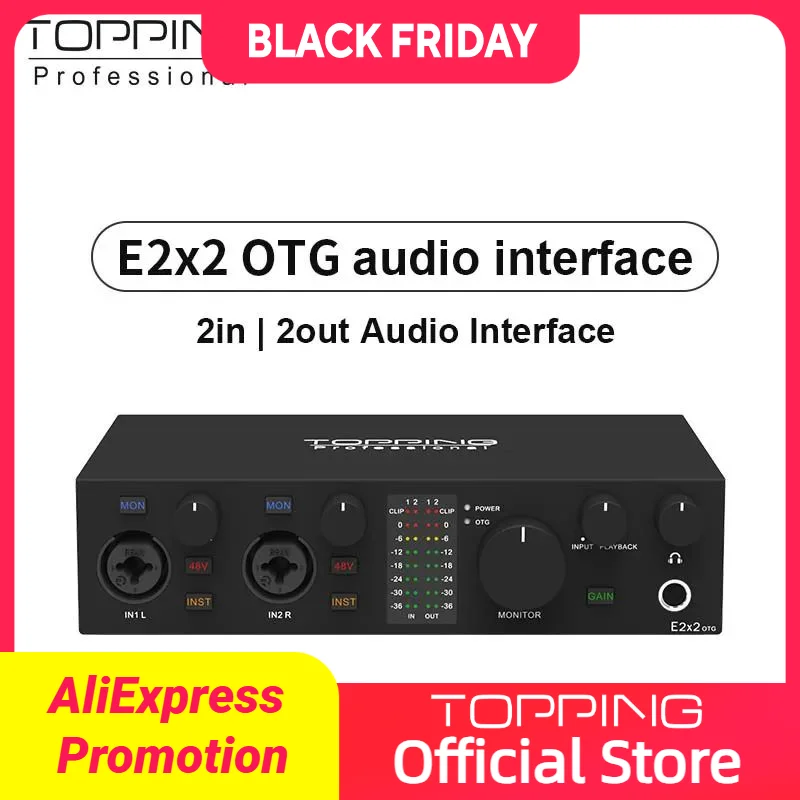NEW TOPPING E2x2 OTG Professional audio interface 2 in 2 out sound