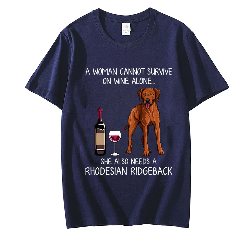 Rhodesian Ridgeback and Wine Funny Gift for Dog Mom Print T-shirts Women Short Sleeve Casual T Shirt Harajuku Fashion Tee Shirts 19 Sf7889e782dc44ab5be4cd12375af2d6eG