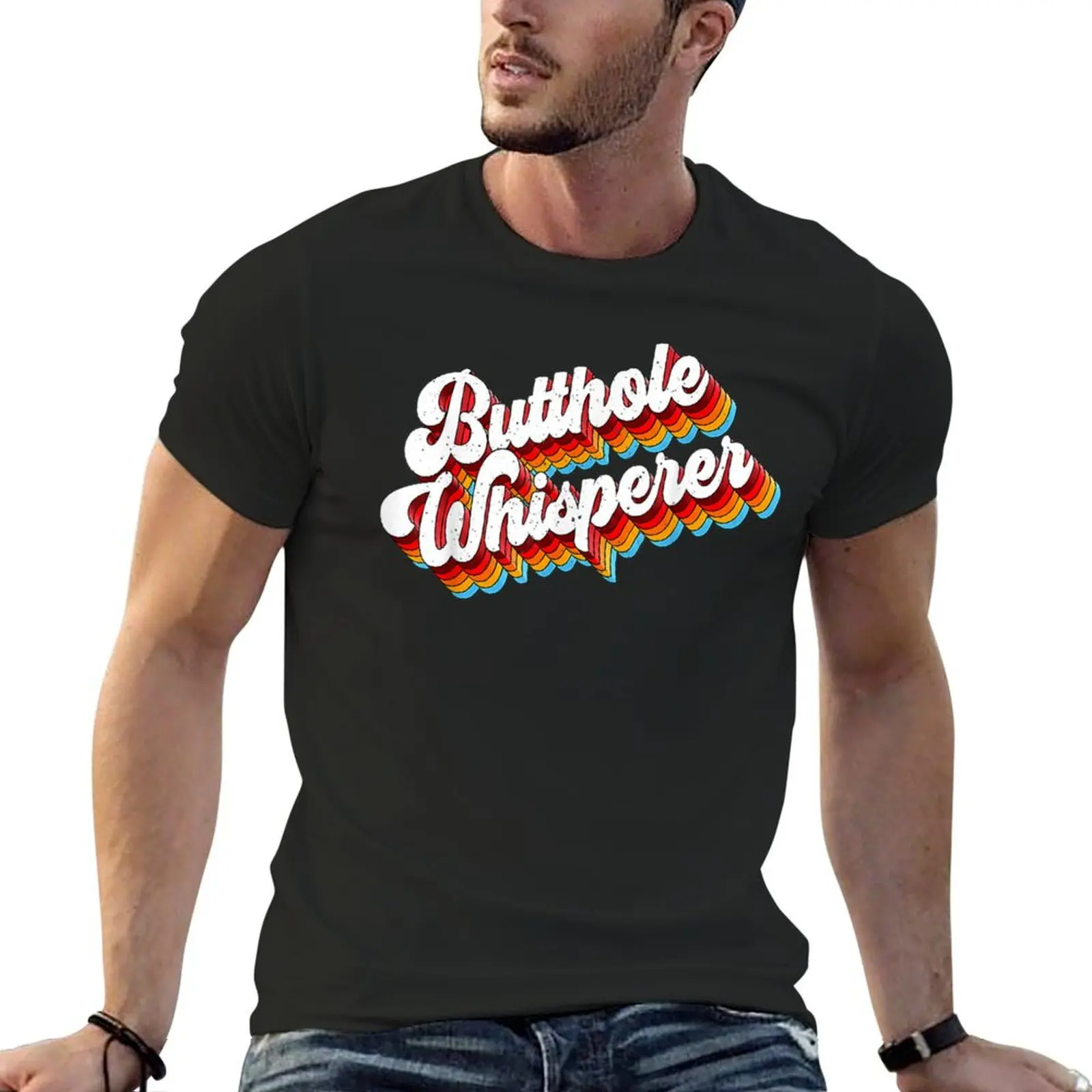 

Butthole Whisperer Sarcastic Jokes T-shirt kawaii clothes korean fashion sweat cute clothes fitted t shirts for men