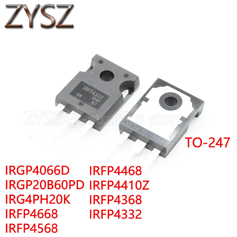 10 قطعة IRGP4066D IRGP20B60PD IRG4PH20K IRFP4668 IRFP4568 IRFP4468 ...
