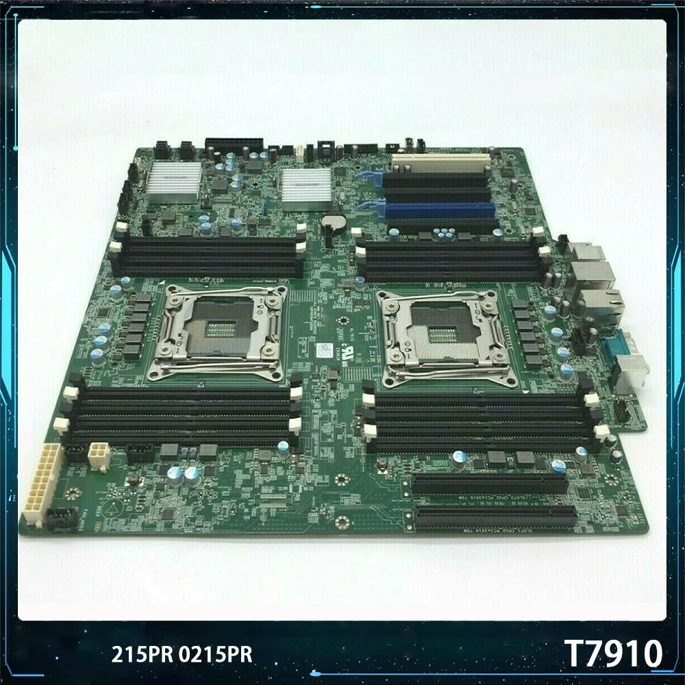 

Original Quality For DELL T7910 X99 Motherboard 215PR 0215PR Fast Ship