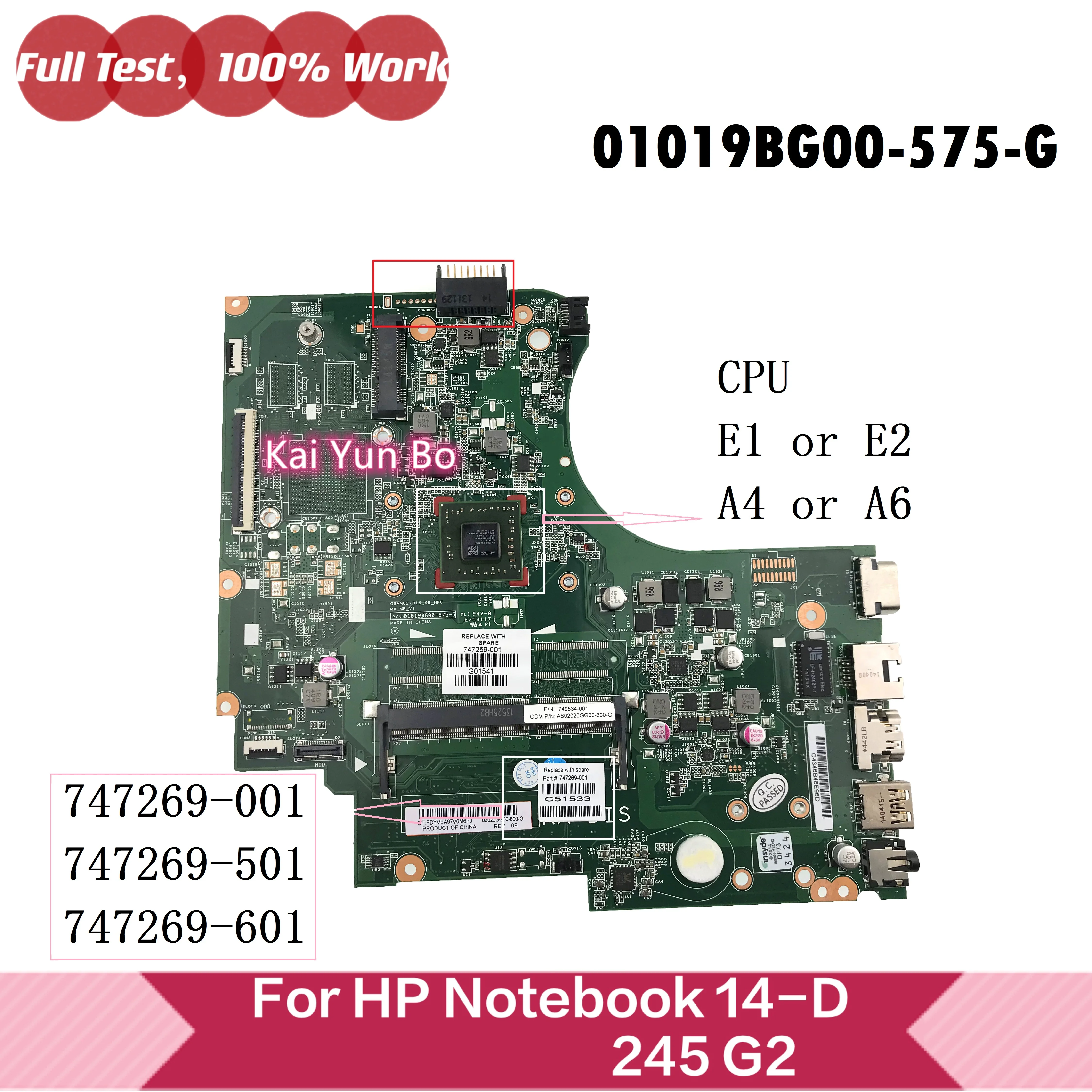 

01019BG00-575-G Mainboard For HP Notebook 14-D 245 G2 Laptop Motherboard 747269-001 747269-501 747269-601 With E1 E2 A4 A6 CPU