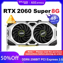 Used MSI Graphics Card GeForce RTX 2060 SUPER VENTUS 8G 2060S GDDR6 256bit Video Card Support AMD Intel Desktop CPU