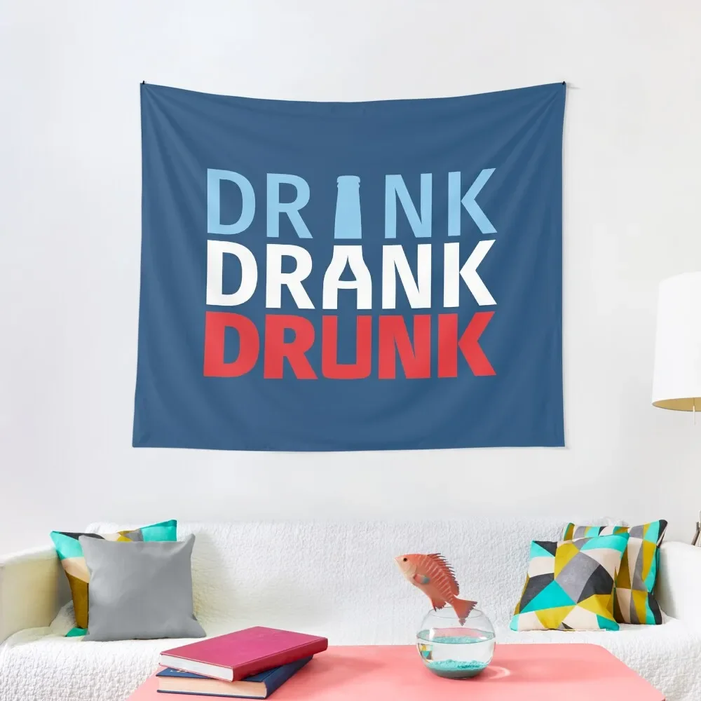 

Drink Drank Drunk Tapestry Wall Decoration Wall Decor Tapestry