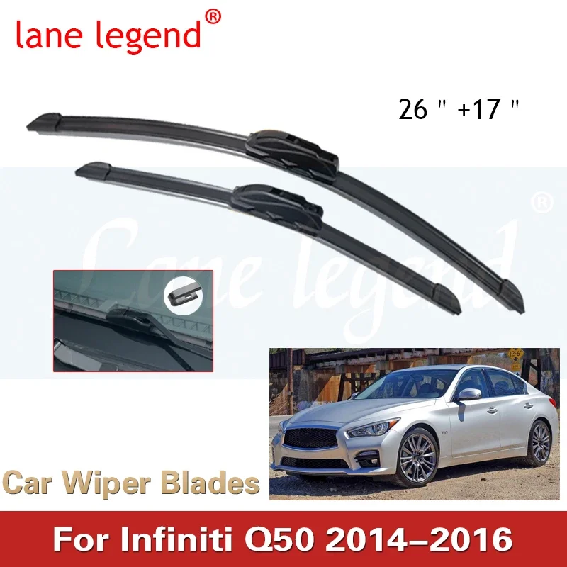 

Car Wiper For INFINITI Q50 2014-2016 Front Wiper Blades Soft Rubber Windscreen Wipers Auto Windshield 26" 17" 650mm + 425mm