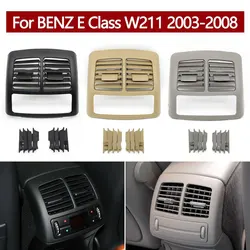Car Rear Air Conditioning AC Vent Grille Outlet Panel Cover For Mercedes Benz E Class W211 E280 2003 2004 2005 2006 2007 2008
