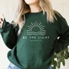 Be The Light Sweatshirt Amazing Grace Shirt Believe Shirt Self Love Graphic Tees Unisex Crewneck Sweatshirts Hoodies 6
