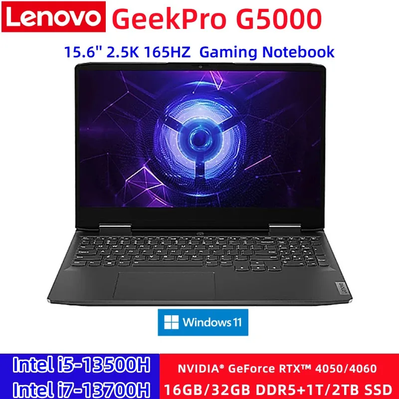 

Lenovo GeekPro G5000 15.6inch E-sports Gaming Laptop 13th Intel i7-13700H/i5-13500H RTX4050 6G/4060 8GB 2.5k 165Hz Game Notebook