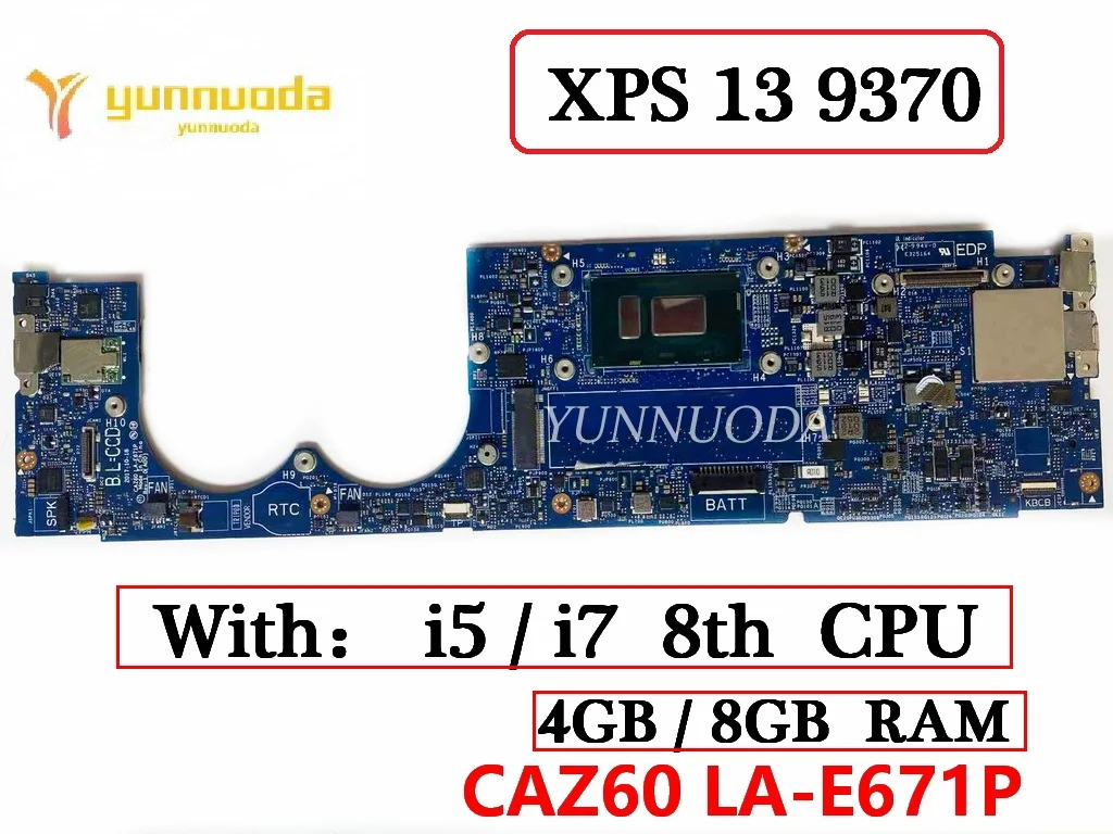 Originale Per Dell Xps 13 9370 Scheda Madre Del Computer Portatile Caz60 La-E671P Con I5 I7 8Th Cpu 4G8G-Ram Testato Al 100% Funzionante Usato