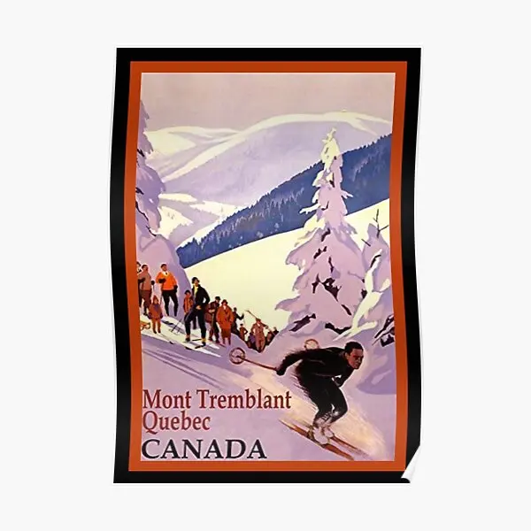 

Vintage Ski Design Mont Tremblant Queb Poster Room Home Art Picture Painting Funny Wall Decoration Modern Mural No Frame