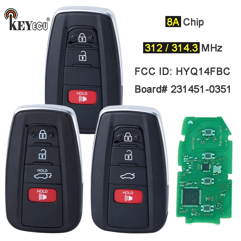 

KEYECU 312/ 314.3MHz 8A Chip Board ID: 0351 HYQ14FBC Keyless-Go Smart Remote Key Fob for Toyota RaV4 Camry 2018-2021